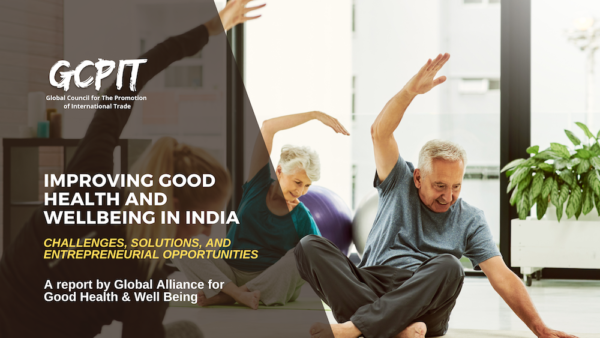 Improving Good Health And Wellbeing In India: Challenges, Solutions ...