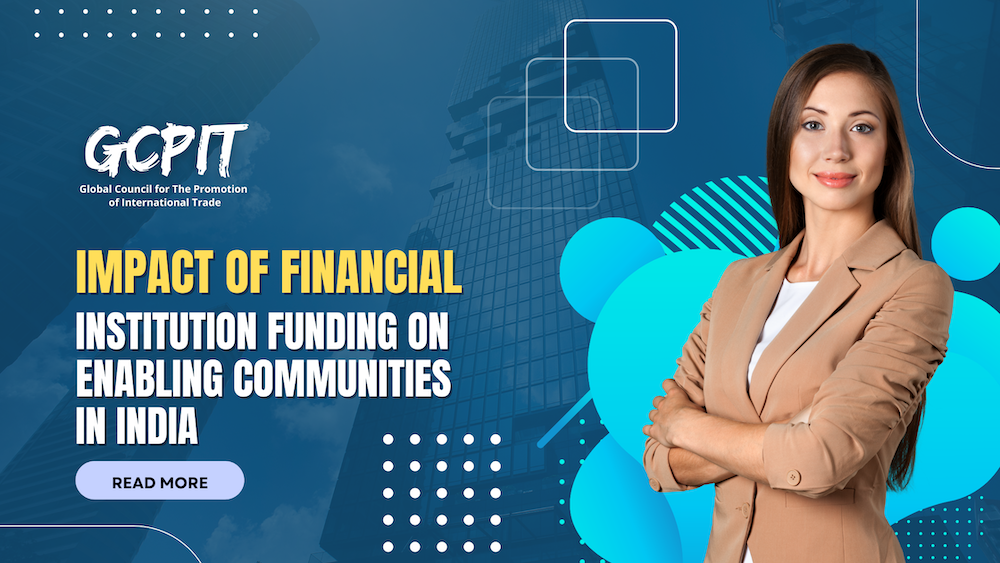Impact of Financial Institution Funding on Enabling Communities in India